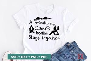 A Family That Camps Together Stays Together