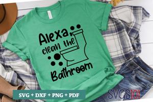 Alexa Clean The Bathroom