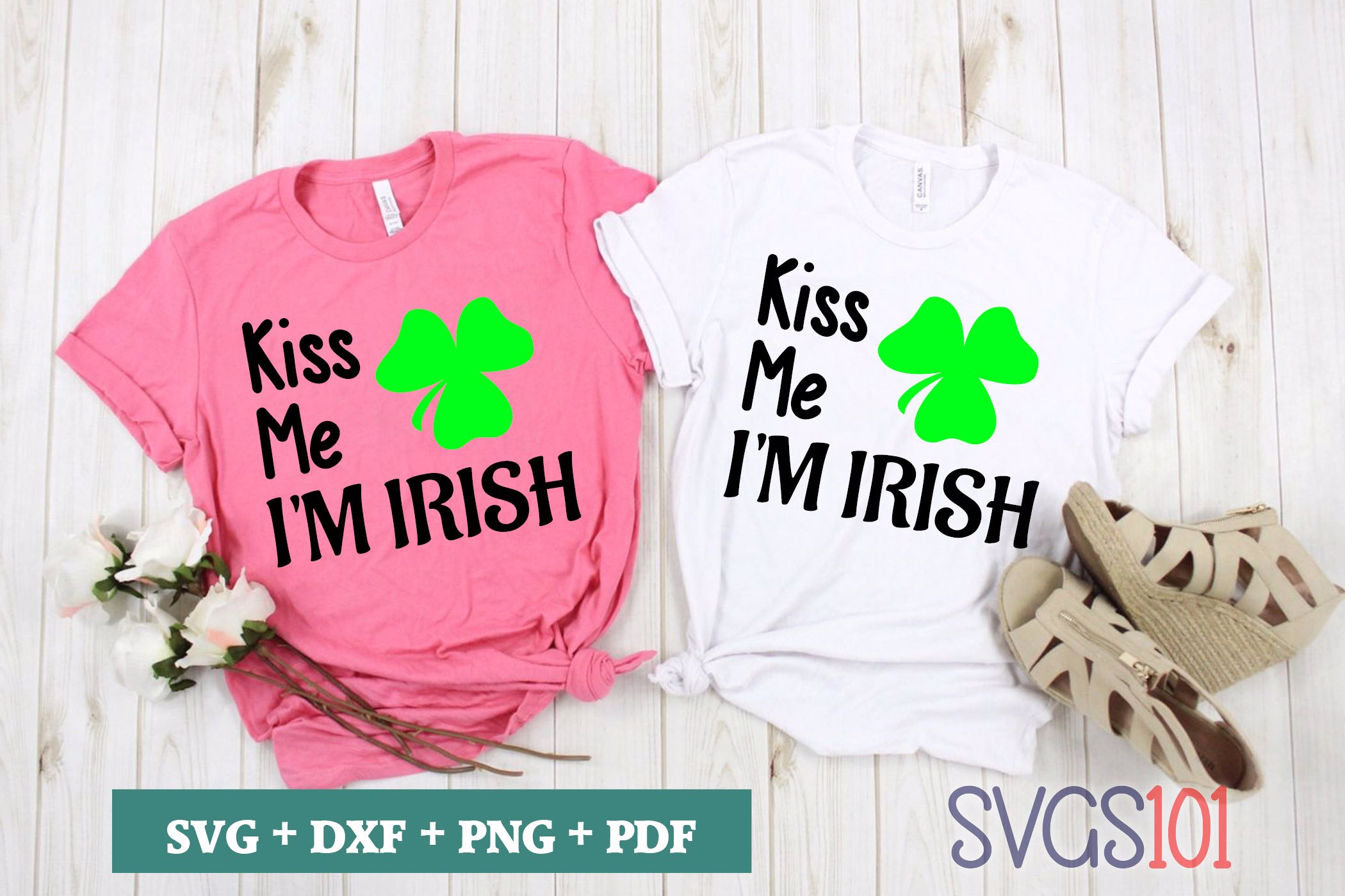 Kiss Me I'm Irish