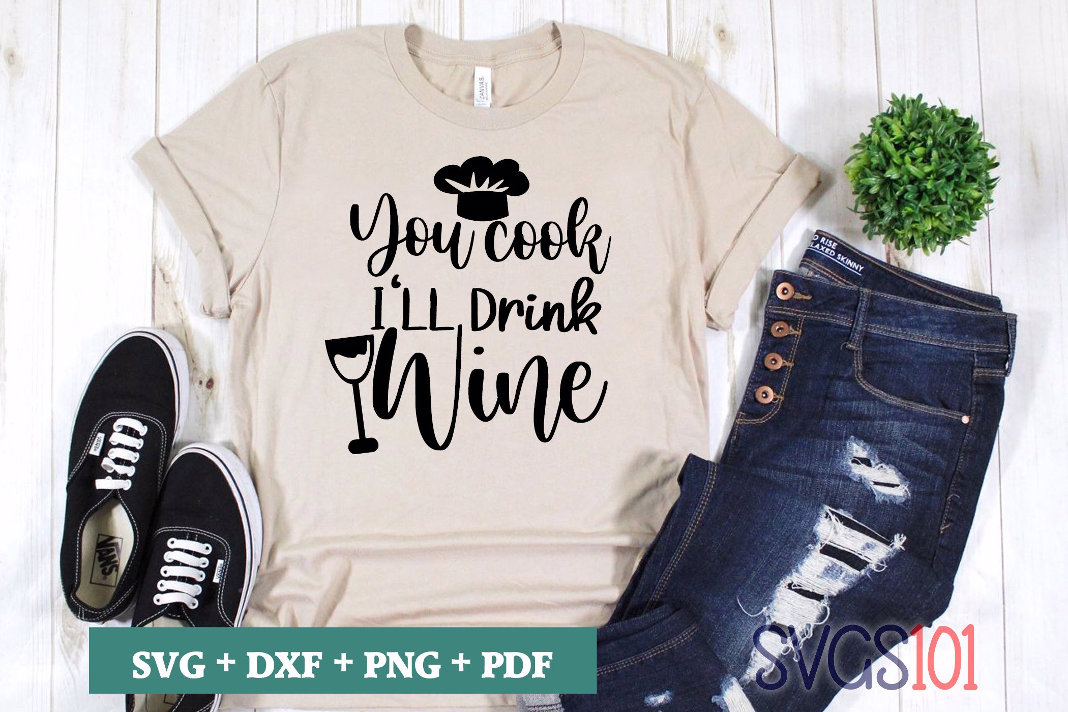 You Cook I'll Drink The Wine SVG Cuttable file - DXF, EPS, PNG, PDF ...