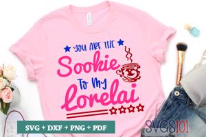 You Are The Sookie To My Lorelai