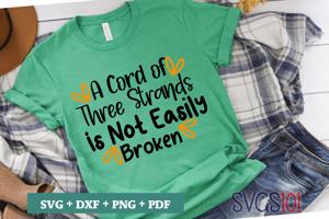 A Cord Of Three Strands Is Not Easily Broken