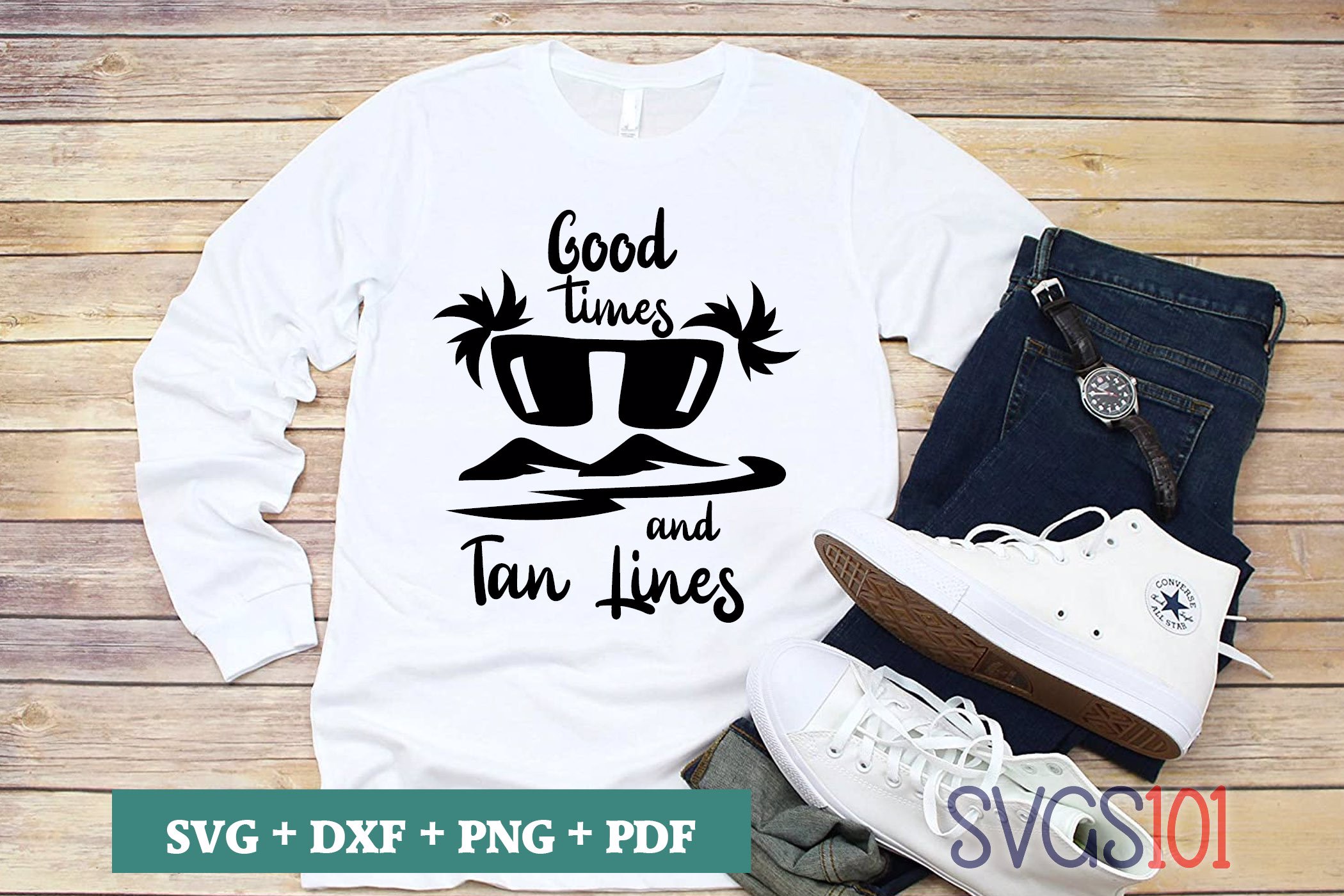 Good Times And Tan Lines SVG Cuttable file - DXF, EPS, PNG, PDF | SVG ...