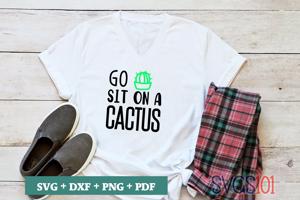 Go Sit on A Cactus