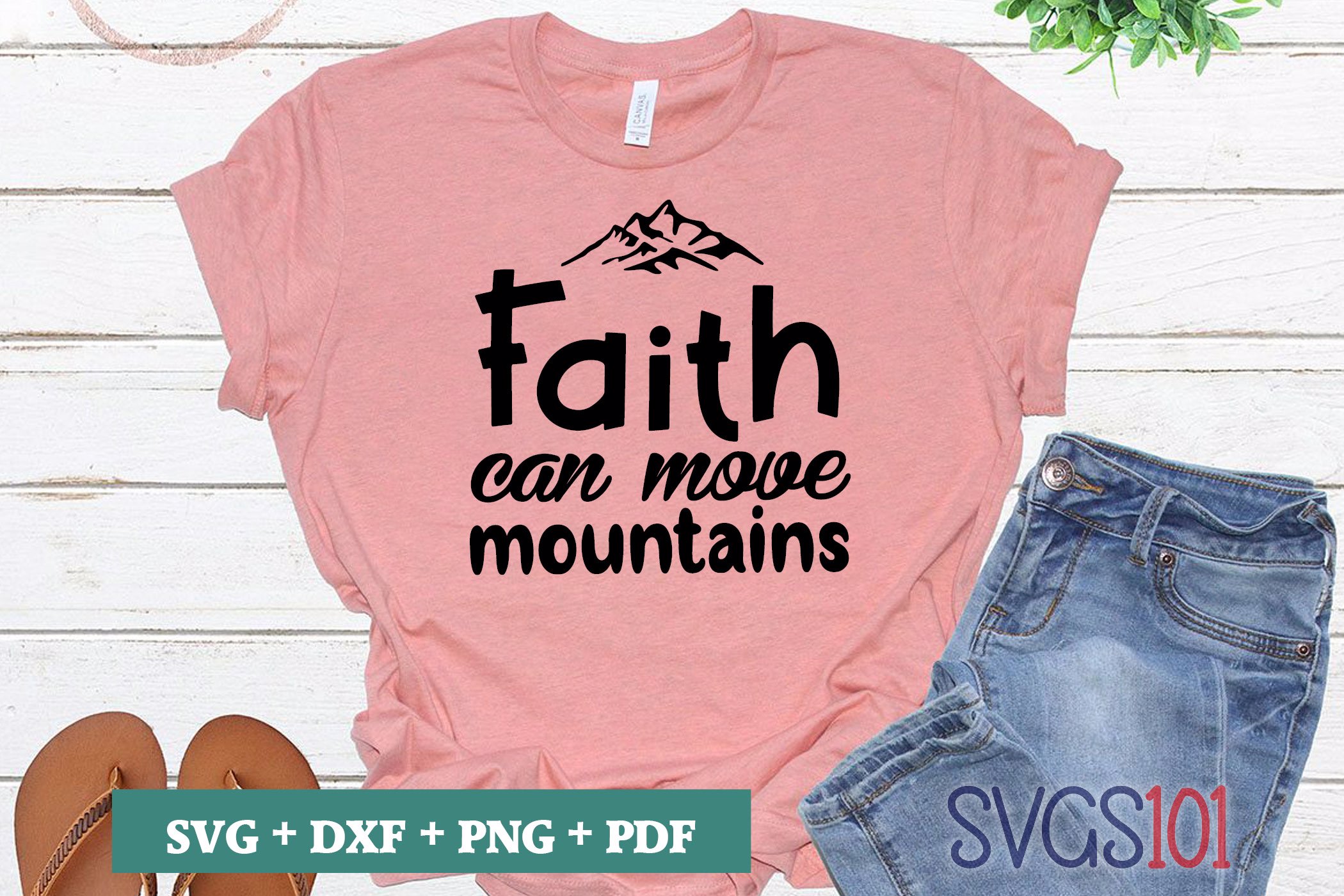 Faith Can Move Mountains