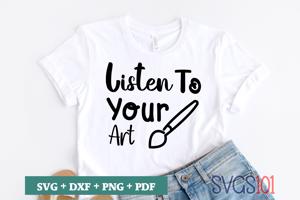 Listen To Your Art